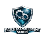 Patch Management Series logo featuring a metallic shield with two interlocking gears and a digital circuit background.